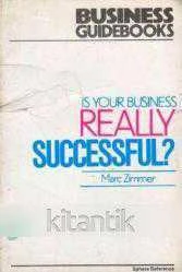 Business Guidebooks / IsYour Business Really Successful? (1986 Yılı İlk Baskısı) ürün görseli 1