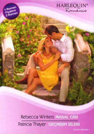 Masal Gibi + Geçmişin İzleri (İki Kitap Birarada)