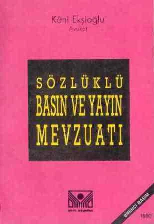 Sözlüklü Basın ve Yayın Mevzuatı ürün görseli 1