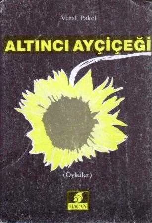 Altıncı Ayçiçeği / 1986 Yılı İlk Baskısı