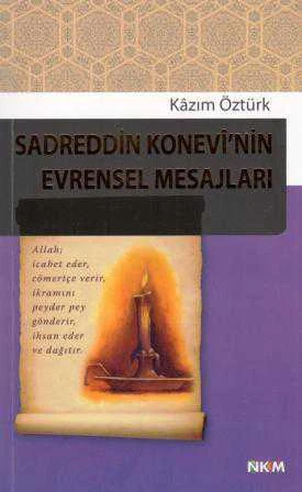 Sadreddin Konevi'nin Evrensel Mesajları