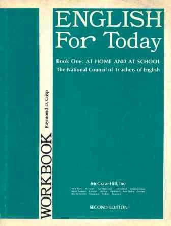 English For Today Workbook Book One: At Home and ATH School
