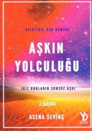 Aşkın Yolculuğu "İkiz Ruhların Sonsuz Aşkı" / Spirtüel Aşk Romanı ürün görseli 1