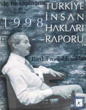 1998 Türkiye İnsan Hakları Raporu / Birdal'a Silahlı Saldırı - 2000 Yılı İlk Baskısı ürün görseli 1