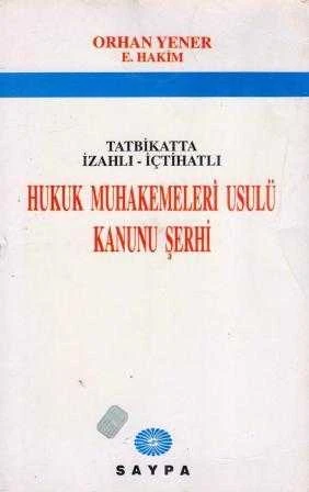 Tatbikatta İzahlı İçtihatlı Hukuk Muhakemeleri Usulü Kanunu Şerhi ürün görseli 1
