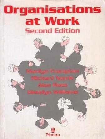 Organisations At Work Second Edition - 1989 Yılı İlk Baskısı ürün görseli 1