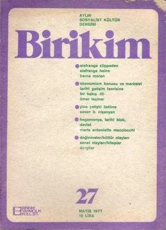 Birikim Aylık Sosyalist Kültür Dergisi Yıl: Mayıs 1977 Sayı: 27 ürün görseli 1