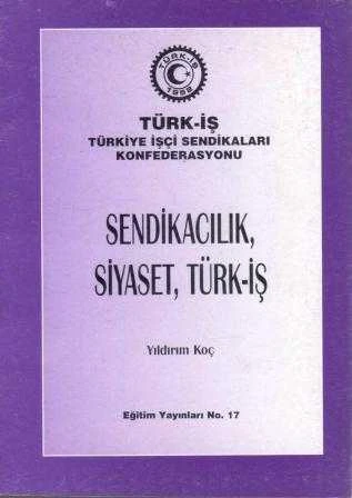 Sendikacılık, Siyaset, Türk-İş / 1999 Yılı İlk Baskısı ürün görseli 1