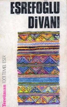 Eşrefoğlu Divanı - Eşref-i Rumi "1001 Temel Eser" / 1970 Yılı İlk Baskısı ürün görseli 1