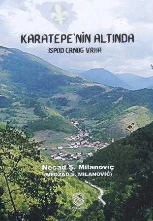 Karatepe'nin Altında / Ispod Crnog Vrha - 2020 Yılı İlk Baskısı ürün görseli 1