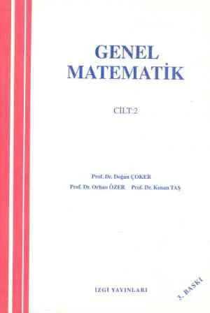 Genel Matematik Cilt 2 - 1996 Yılı Üçüncü Baskısı ürün görseli 1