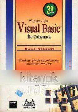 3 0 Sürüm Windows İçin Visual Basic ile Çalışmak / Windows İçin Programlamaya Uygulamalı Bir Giriş ürün görseli