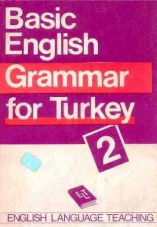 Basic English Grammar For Turkey 2 / English Language Teaching ürün görseli 1