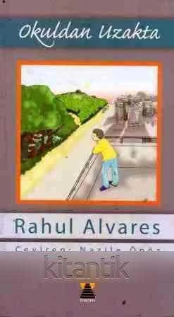 Okuldan Uzakta - Nazile Öpöz Çevirisi - 2005 Yılı İlk Baskısı ürün görseli 1