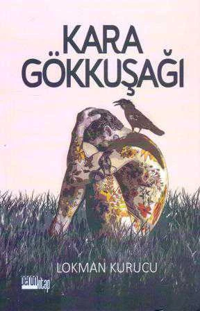 Kara Gökkuşağı (2017 Yılı İlk Baskısı) ürün görseli 1