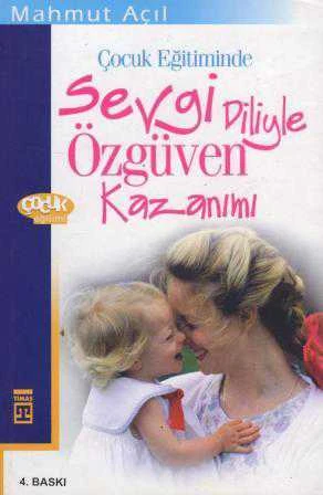 Çocuk Eğitiminde Sevgi Diliyle Özgüven Kazanımı ürün görseli 1