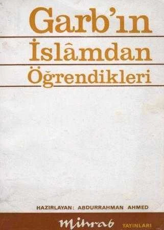 Garb'ın İslamdan Öğrendikleri / 1969 Yılı İlk Baskısı ürün görseli 1