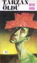 Oktay Akbal Seti 4 Kitap Takım (Tarzan Öldü + Garipler Sokağı + Hiroşima'lar Olmasın + Geçmişin Kuşları) ürün görseli 1