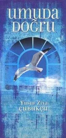 Umuda Doğru - İthaflı, İmzalı 2005 Yılı İlk Baskısı ürün görseli 1