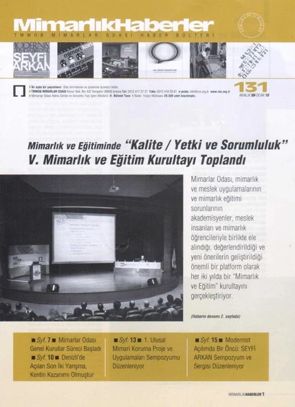 TMMOB Mimarlar Odası Ankara Şubesi / Mimarlık Haberler Yıl: Aralık 2009 - Ocak 2010 Sayı: 131 - Mimarlık ve Eğitiminde "Kalite / Yetki ve Sorumluluk" V. Mimarlık ve Eğitim Kurultayı Toplandı ürün görseli 1