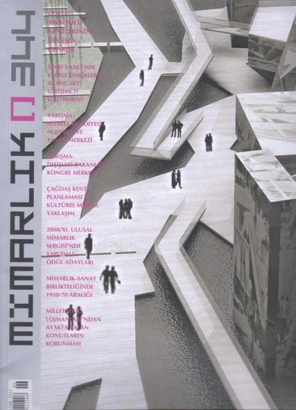 TMMOB Mimarlar Odası MİMARLIK Dergisi Yıl: Kasım - Aralık 2008 Sayı: 344 - Kuşe Kağıda Renkli Resimli İlk Baskısı ürün görseli 1