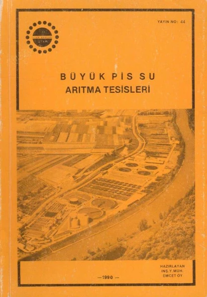 Büyük Pis Su Arıtma Tesisleri - 1990 Yılı İlk Baskısı ürün görseli 1