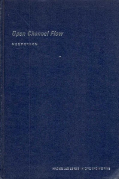 Open Channel Flow - Macmillan Series In Civil Engineering -1966 Yılı Deri Ciltli İlk Baskısı ürün görseli