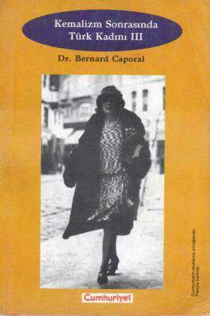 Kemalizm Sonrasında Türk Kadını III (1923-1970) ürün görseli 1