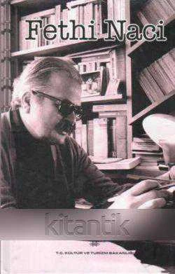 Anma ve Armağan Kitaplar Dizisi / Fethi Naci / 2011 Yılı Ciltli İkinci Baskısı ürün görseli 1