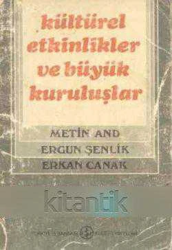 Kültürel Etkinlikler ve Büyük Kuruluşlar / 1981 Yılı İlk Baskısı ürün görseli 1