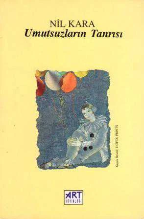 Umutsuzların Tanrısı / 1999 Yılı Birinci Baskısı) ürün görseli 1