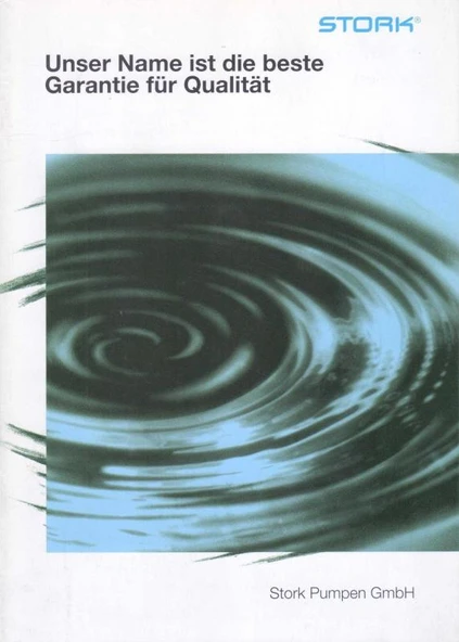 Unser Name ist die Beste - Garantie für Qualitat - Stork Pumpen GmbH - Kuşe Kağıda, Renkli, Resimli, İlk Baskısı ürün görseli 1