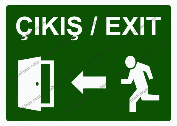 Çıkış/ Exıt Uyarı Levhası - 1