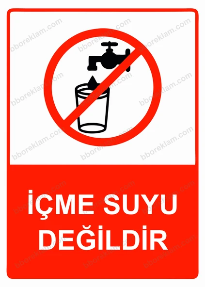 İçme Suyu Değildir Uyarı Levhası ürün görseli 1