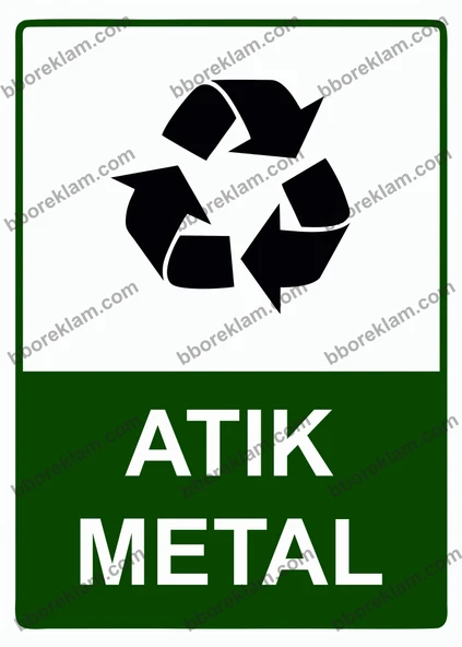 Atık Metal Uyarı Levhası - 1