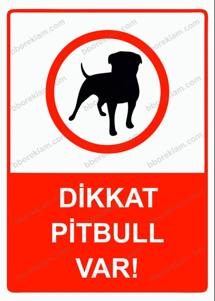 Dikkat Pitbull Var! Uyarı Levhası ürün görseli 1