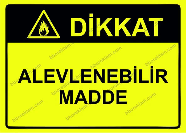 Dikkat Alevlenebilir Madde Uyarı Levhası ürün görseli 1