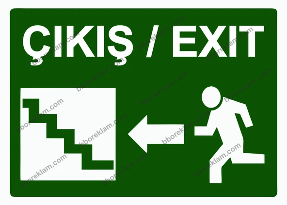 Çıkış / Exıt Uyarı Levhası - 1