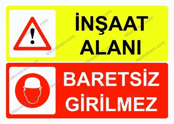 İnşaat Alanı Baretsiz Girilmez Uyarı Levhası ürün görseli 1