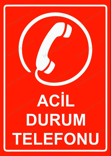 Acil Durum Telefonu Uyarı Levhası - 1