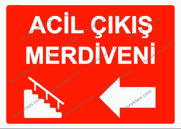 Acil Çıkış Merdiveni Uyarı Levhası - 1