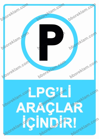 LPG’li Araçlar İçindir! Uyarı Levhası - 1