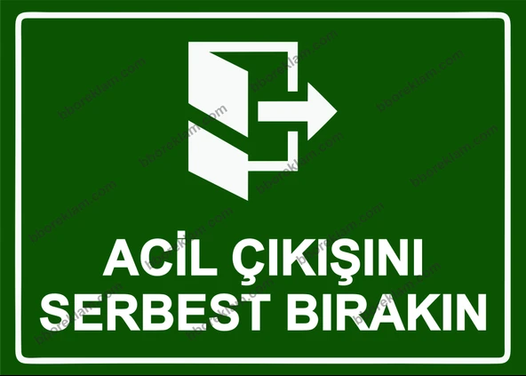 Acil Çıkışını Serbest Bırakın Uyarı Levhası - 1