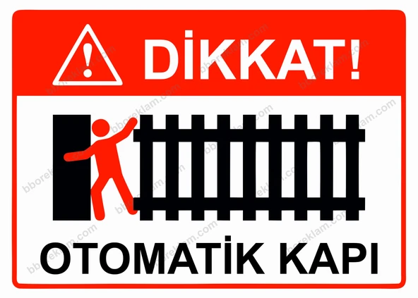 Dikkat! Otomatik Kapı Uyarı Levhası ürün görseli 1
