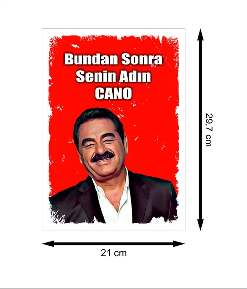 İbrahim Tatlıses Bundan Sonra Senin Adın Cano Retro Ahşap Poster - 2