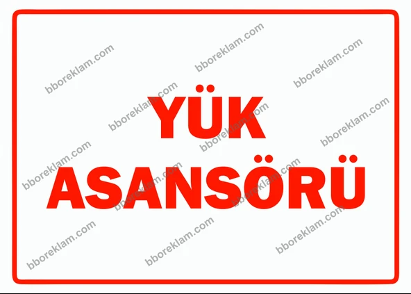 Yük Asansörü Uyarı Levhası ürün görseli 1