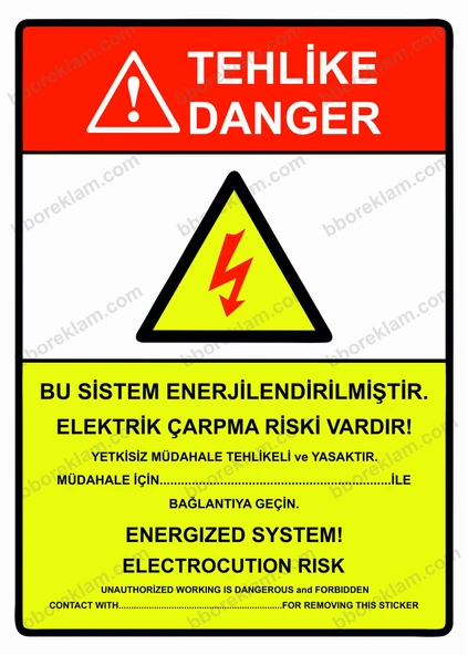Tehlike Bu Sistem Enerjilendirilmiştir Elektrik Çarpma Riski Vardır! Uyarı Levhası ürün görseli 1