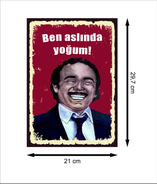 Burhan Altıntop Ben Aslında Yoğum Retro Ahşap Poster - 2
