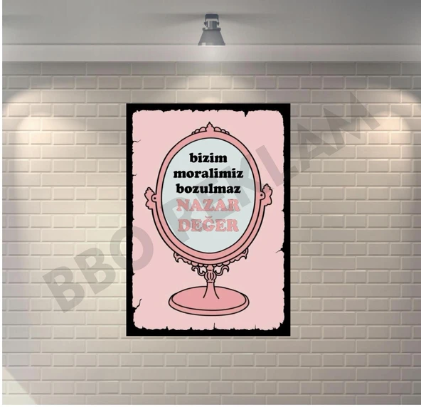 Bizim Moralimiz Bozulmaz Ayna Retro Ahşap Poster - 1