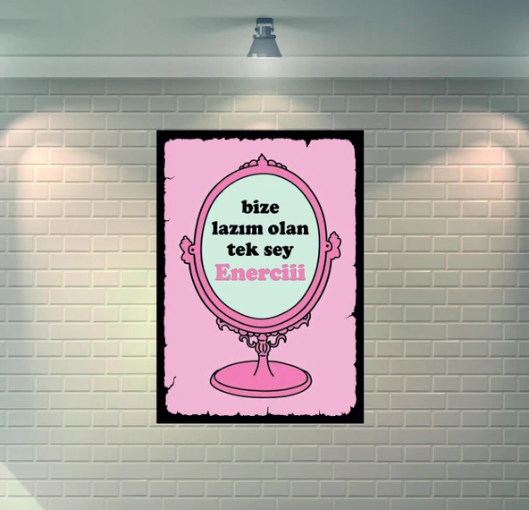 Bize Lazım Olan Tek Şey Enerciii Ayna Retro Ahşap Poster - 1